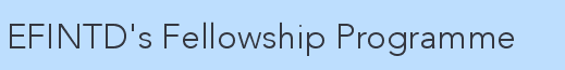 EFINTD's Fellowship Programme